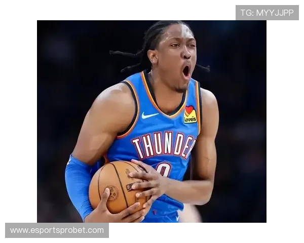 雷霆吉昂压哨三分绝杀完美展现大心脏力压对手成奇兵英雄